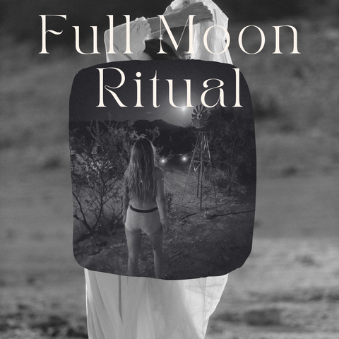 Full Moon Ritual!